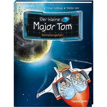 Bernd Flessner Der Kleine Major Tom, Band 4: Kometengefahr