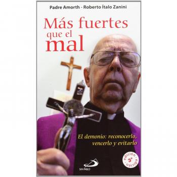 Más Fuertes Que El Mal