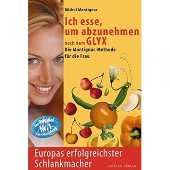 Artulen Verlag Ich esse um abzunehmen nach dem GLYX