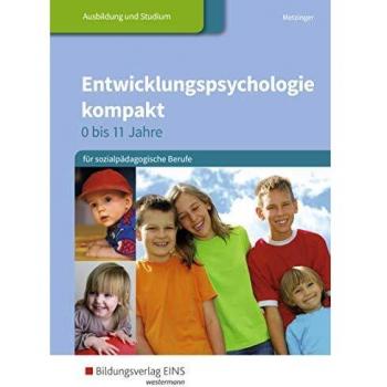 Entwicklungspsychologie kompakt: für sozialpädagogische Berufe: Schülerband