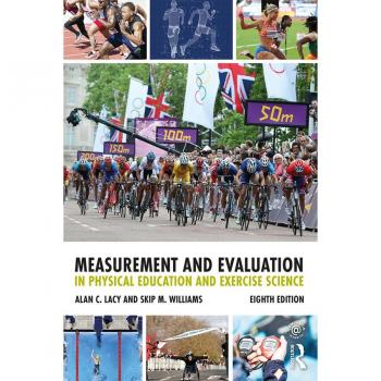 Measurement and Evaluation in Physical Education and Exercise Science
