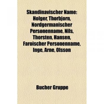 Skandinavischer Name: Holger, Thorbjorn, Nordgermanischer Personenname, Nils, Thorsten, Hansen, Faroischer Personenname, Inge, Arne, Olsson