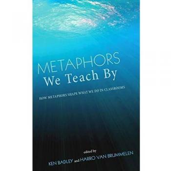 Metaphors We Teach By