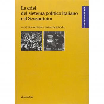 La crisi del sistema politico italiano e il Sessantotto