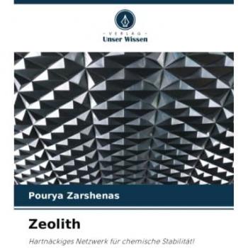Zeolith: Hartnäckiges Netzwerk für chemische Stabilität!