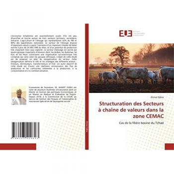 Structuration des Secteurs à chaîne de valeurs dans la zone CEMAC: Cas de la filière bovine du Tchad