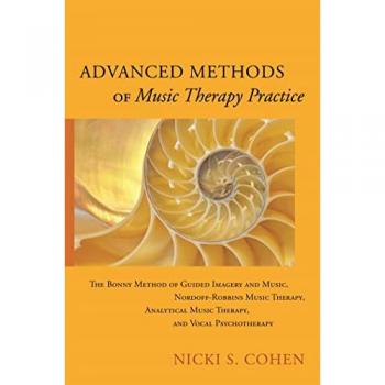 Nicki S. Cohen Advanced Methods of Music Therapy Practice