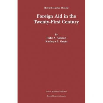 Foreign Aid in the Twenty-First Century