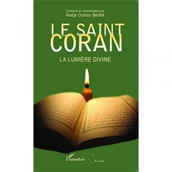Le Saint Coran: La lumière divine