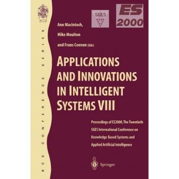 Applications and Innovations in Intelligent Systems VIII