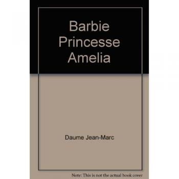 Barbie princesse amelia