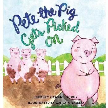 Pete the Pig Gets Picked On