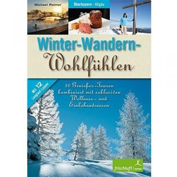 Winter-Wandern-Wohlfühlen