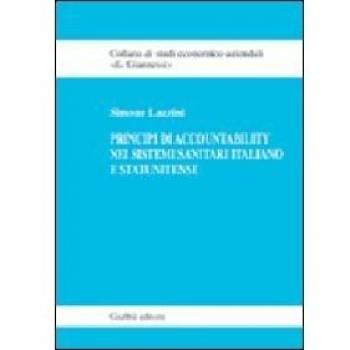 Principi di accountability nei sistemi sanitari italiano e statunitense Simone Lazzini