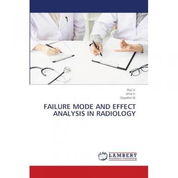 FAILURE MODE AND EFFECT ANALYSIS IN RADIOLOGY