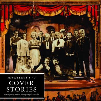 McSweeney's Quarterly Concern Mcsweeney'S 49: Cover Stories
