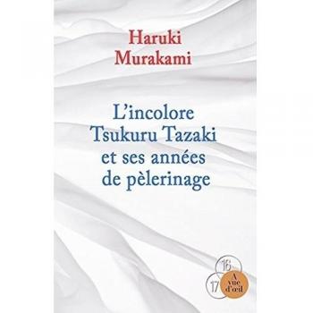 Livre broché L'incolore Tsukuru Tazaki et ses années de pèlerinage
