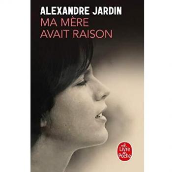 Ma mère avait raison