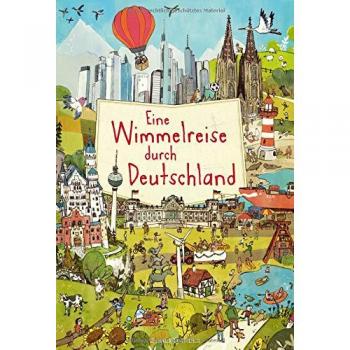 Brigitte Hoffmann Eine Wimmelreise Durch Deutschland