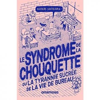le syndrome de bureau