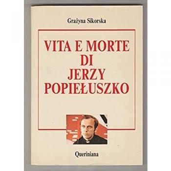 Vita e morte di Jerzy Popieluszko