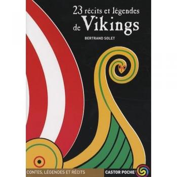 23 Recits ET Legendes De Vikings