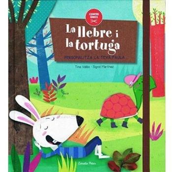 La llebre i la tortuga: Personalitza la teva faula (Tapa dura).