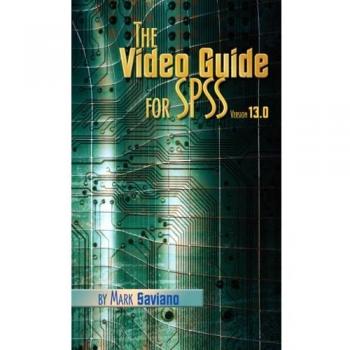 The SPSS Video Guide