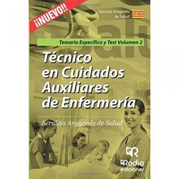 TEMARIO ESPECÍFICO Y TEST VOL. 2. TÉCNICO EN CUIDADOS AUXILIARES DE ENFERMERÍA