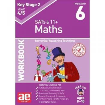KS2 Maths Year 4/5 Workbook 6 : Numerical Reasoning Technique