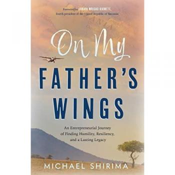 An Entrepreneurial Journey: On My Father's Wings