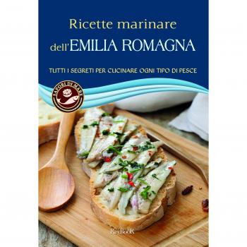 Ricette marinare dell'Emilia Romagna