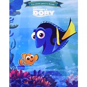 Buscando a Dory. Vamos a la cama Una historia y un peluche para ir a dormir