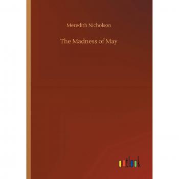 The Madness of May