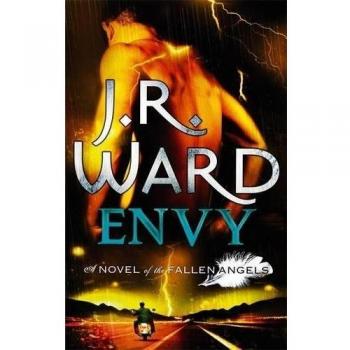 Envy: Number 3 in series (Fallen Angels), Ward, J. R.