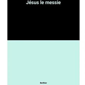 Jésus le messie