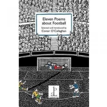 Eleven Poems about Football