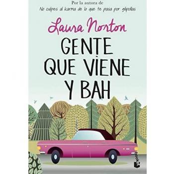 GENTE QUE VIENE Y BAH