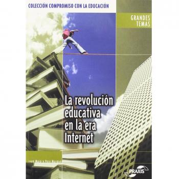 Revolucion educativa en la era de internet la