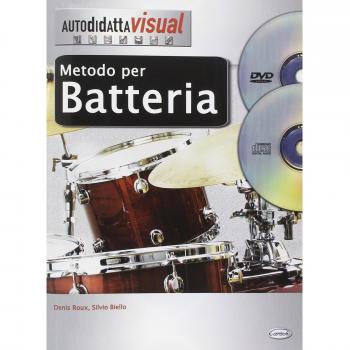 Metodo per batteria. Con CD. Con DVD