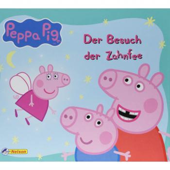 Peppa Pig: Der Besuch der Zahnfee