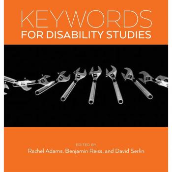 New York University Press Keywords for Disability Studies