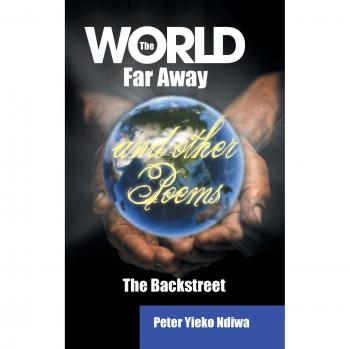 The World Far Away and Other Poems: The Backstreet