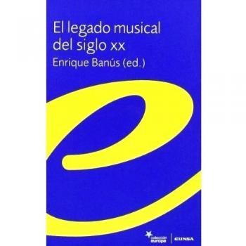 El legado musical en el siglo XX