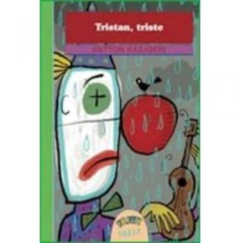 Tristan, triste