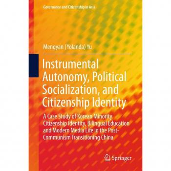 Vitalsource Technologies, Inc. Instrumental Autonomy, Political Socialization, And Citizenship Identit