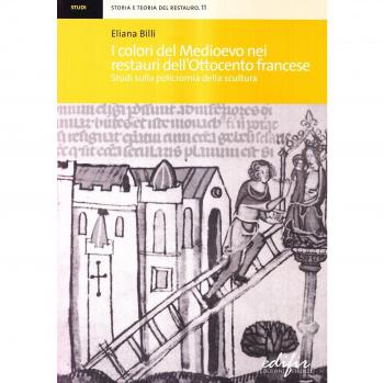 I colori del Medioevo nei restauri dell'Ottocento francese. Studi sulla policromia della scultura
