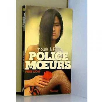 Mourir à Paris (Police des Moeurs)
