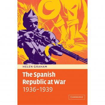 The Spanish Republic at War 1936-1939