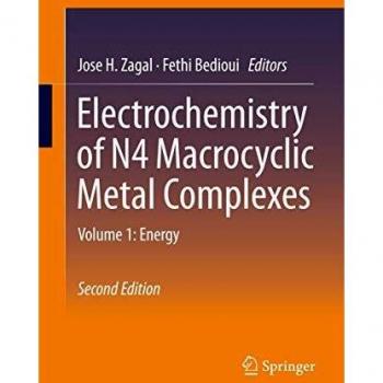 Electrochemistry of N4 Macrocyclic Metal Complexes: Volume 1: Energy